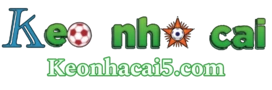 Kèo Nhà Cái 5