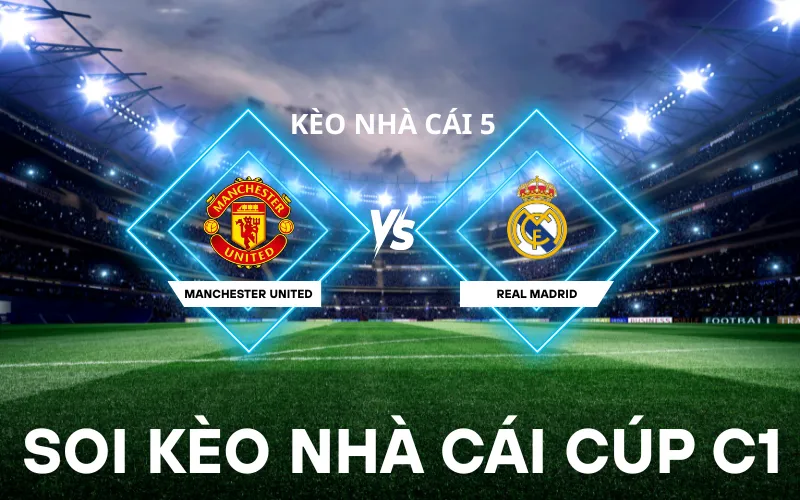 soi kèo nhà cái cúp c1